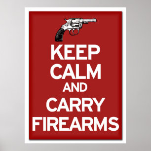 Poster Maintenez calme et portez l'affiche d'armes à feu