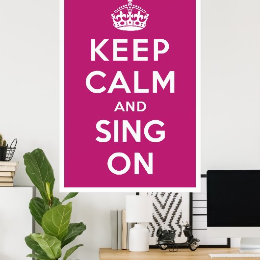 Poster Maintenez le calme et chantez (Bureau à domicile)