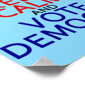 Poster Maintenez le calme vote démocrate drôle élection 2 (Coin)