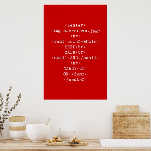 Poster Maintenir le calme et continuer sur html (en toute (Cuisine)
