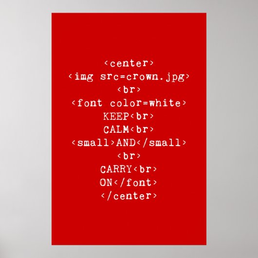 Poster Maintenir le calme et continuer sur html (en toute (Devant)