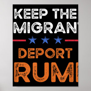 Poster Maintenir Les Immigrants Déporter Trump Anti-Racis