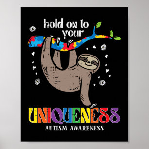 Poster Maintenir l'unicité Autisme Sloth Awareness Asd Ho