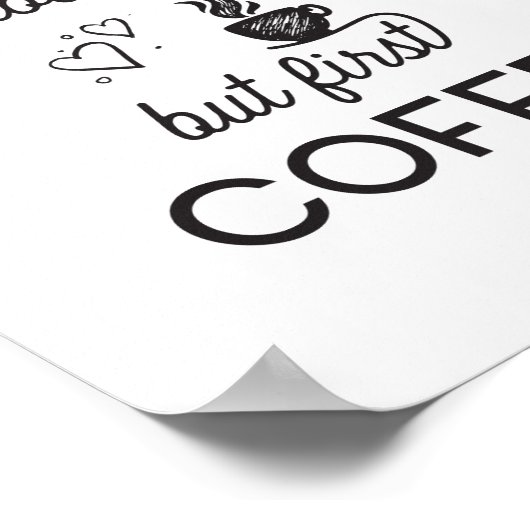 Poster Mais le premier café (Coin)