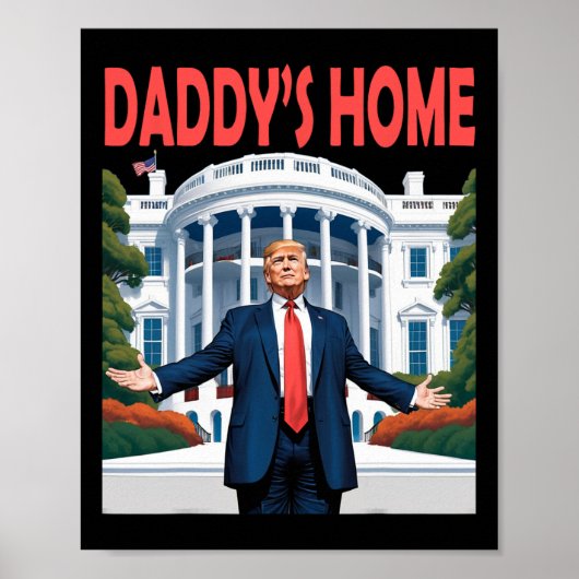 Poster Maison Blanche de Trump Daddy (Devant)