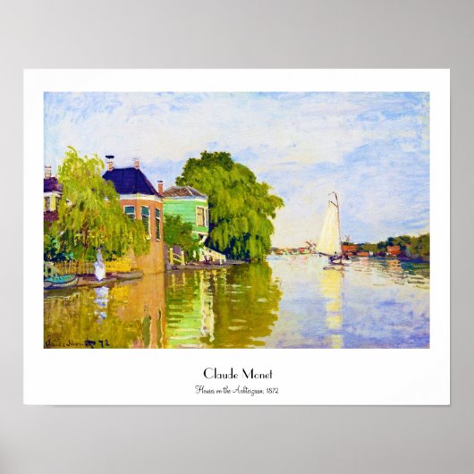Poster Maisons sur l'Achterzaan, 1872 Claude Monet (Devant)