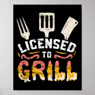 Poster Maître de barbecue 'Licencié pour griller' pour ho
