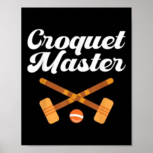 Poster Maître de croquet (Devant)