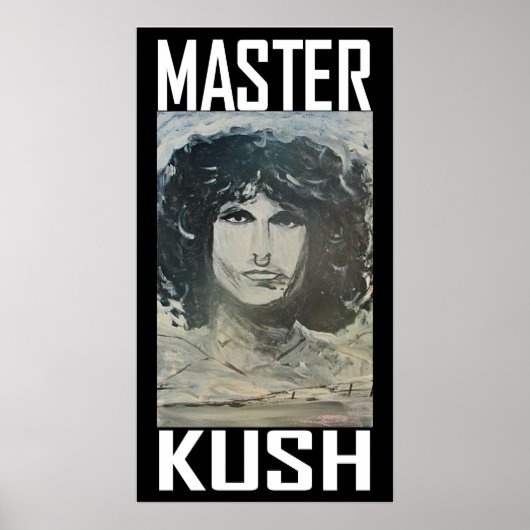 POSTER MAÎTRE KUSH (Devant)