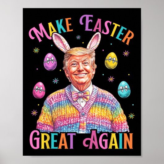 Poster Make Easter Great Again Funny Trump Bunny Spring H (Devant)