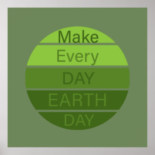 Poster make every day earth day
