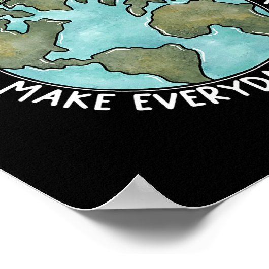 Poster Make Everyday Earth Day 2022 Flower Environmental (Coin)