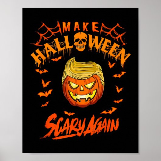 Poster Make Halloween Scary Again Funny Trump  (Devant)