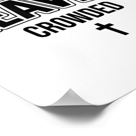 Poster Make Heaven Crowded Christian Sign Jesus Cross God (Coin)