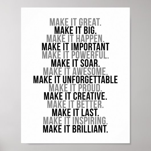 Poster Make It Great Make It Big Make It Happen (Devant)