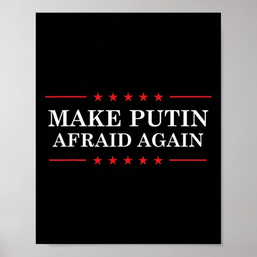 Poster Make Putin Afraid Again - Support Ukraine And Stop (Devant)