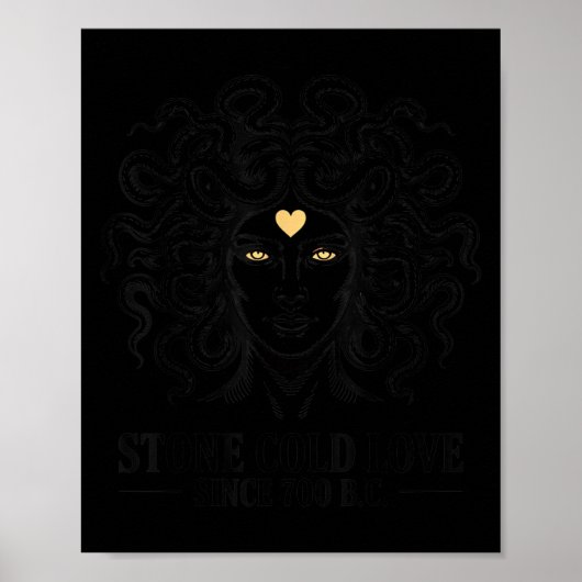 Poster Making Men Hard Since 700 Bc Medusa Valentine Day (Devant)