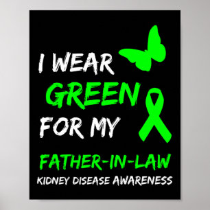 Poster Maladie du rein Je porte le vert pour mon beau-pèr