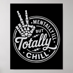 Poster Maladie Mentale, Mais Totalement Chaleur Santé Men