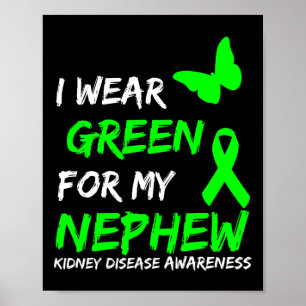Poster Maladie rénale Je Porte Du Vert Pour Mon Ruban Nep
