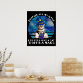 Poster Malgré Toute Ma Rage Drôle Mage Chat (Cuisine)