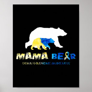 Poster Mama Bear Down Syndrome Sensibilisation Survivants