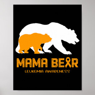 Poster Mama Bear LEUKEMIA Sensibilisation Des Femmes Homm