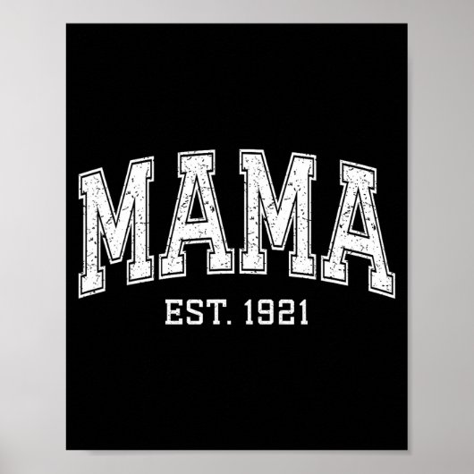 Poster Mama Est 1921 Mom D Mothers Day Ized  (Devant)