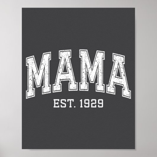 Poster Mama Est 1929 Mom D Mothers Day Ized (Devant)