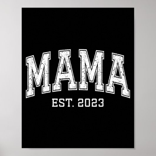 Poster Mama Est 2023 Mom D Mothers Day Ized  (Devant)
