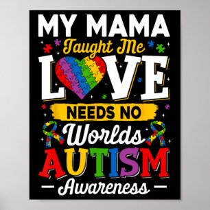 Poster Mama M'A Appris L'Amour N'A Pas Besoin De Mots Aut