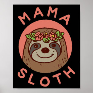 Poster Mama Sloth Jote Cadeau Pour Maman De Fils Fille Mo