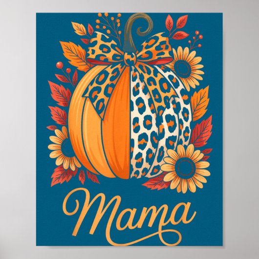 Poster Mama Thanksgiving Leopard Pumpkin Sunflower Coquet (Devant)
