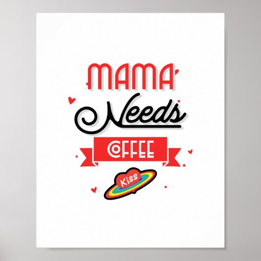 Poster Maman a besoin de son café (Devant)