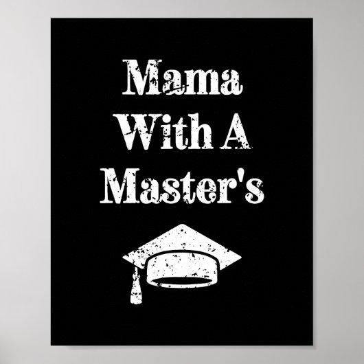 Poster Maman avec une maîtrise de master Drôle (Devant)