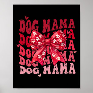 Poster Maman Chien Saint-Valentin Coquette Nœud Maman Chi