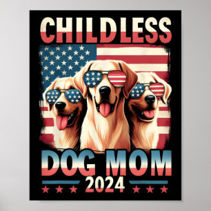 Poster Maman Chien sans enfant Maman 2024 Kamala Harris A