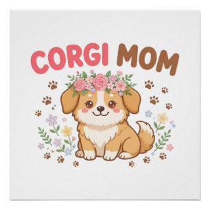 Poster Maman Corgi Mignonne Couronne de Fleurs Cadeau pou
