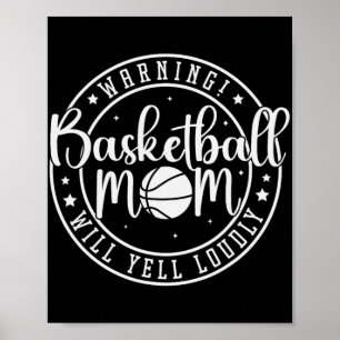 Poster Maman de basketteur criera fort