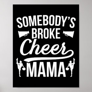 Poster Maman de Cheerleader à l'Esprit Cassé Maman de Che