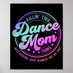 Poster Maman de danse drôle fête des mères tue cette dans