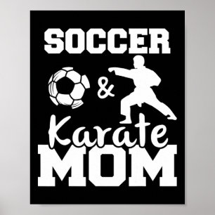 Poster Maman de foot et de karaté Drôle de joueuse de foo