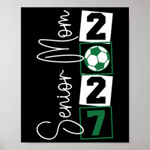 Poster Maman de footballeur senior 2027 Dernière saison C