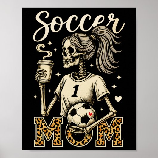Poster Maman de footballeur squelette café léopard style (Devant)