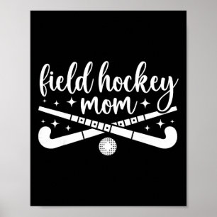 Poster Maman de hockey sur gazon Maman de joueuse de hock