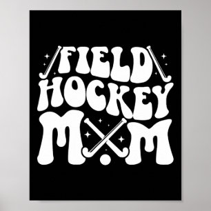Poster Maman de hockey sur gazon Maman groovy d'un joueur