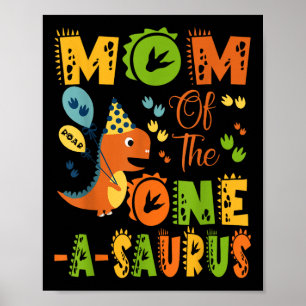 Poster Maman De La Partie Dinosaure D'Un-A-Saurus 1er Ann