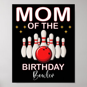Poster Maman De L'Anniversaire Bowler Kid Boy Girl Bowlin