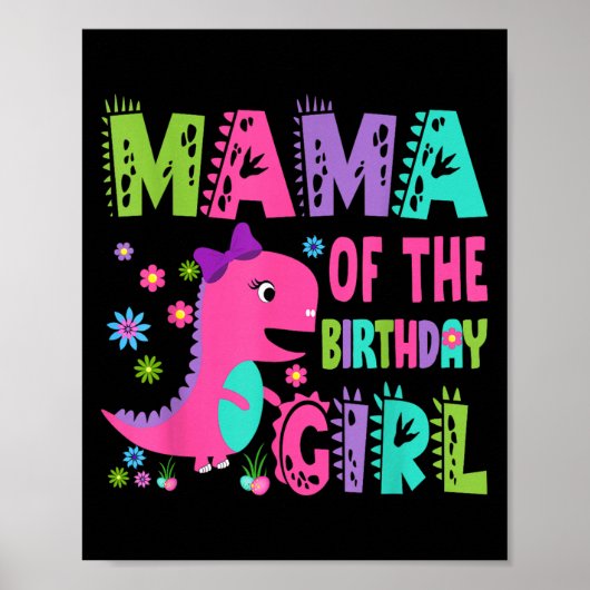Poster Maman De L'Anniversaire Fille Saurus Rex Dinosaur (Devant)