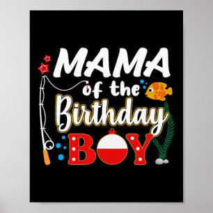 Poster Maman De L'Anniversaire Garçon Pêche Famille Corre